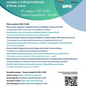 Vercelli 29 maggio: "La logistica sostenibile come vettore di sviluppo economico sociale e infrastrutturale d'Area vasta"