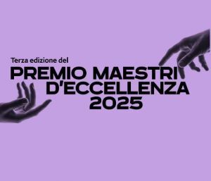 Premio Maestri d’Eccellenza 2025