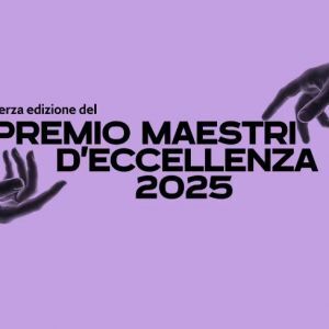 Premio Maestri d’Eccellenza 2025