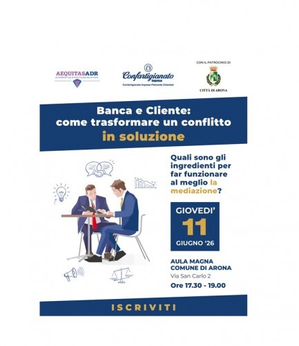 "Banca e cliente: come trasformare un conflitto in soluzione": partecipa all'incontro 