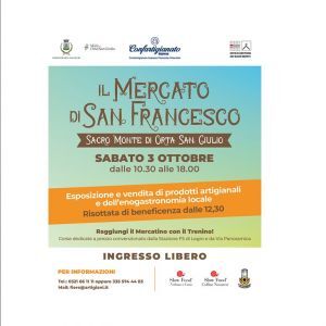 Dopo il successo delle prime due edizioni, sabato 3 ottobre torna il "Mercato di San Francesco" al Sacro Monte di Orta! Aperte le iscrizioni