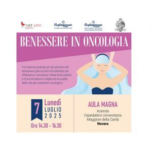 Presentazione dei corsi "Benessere in oncologia" - Convegno lunedì 7 luglio a Novara