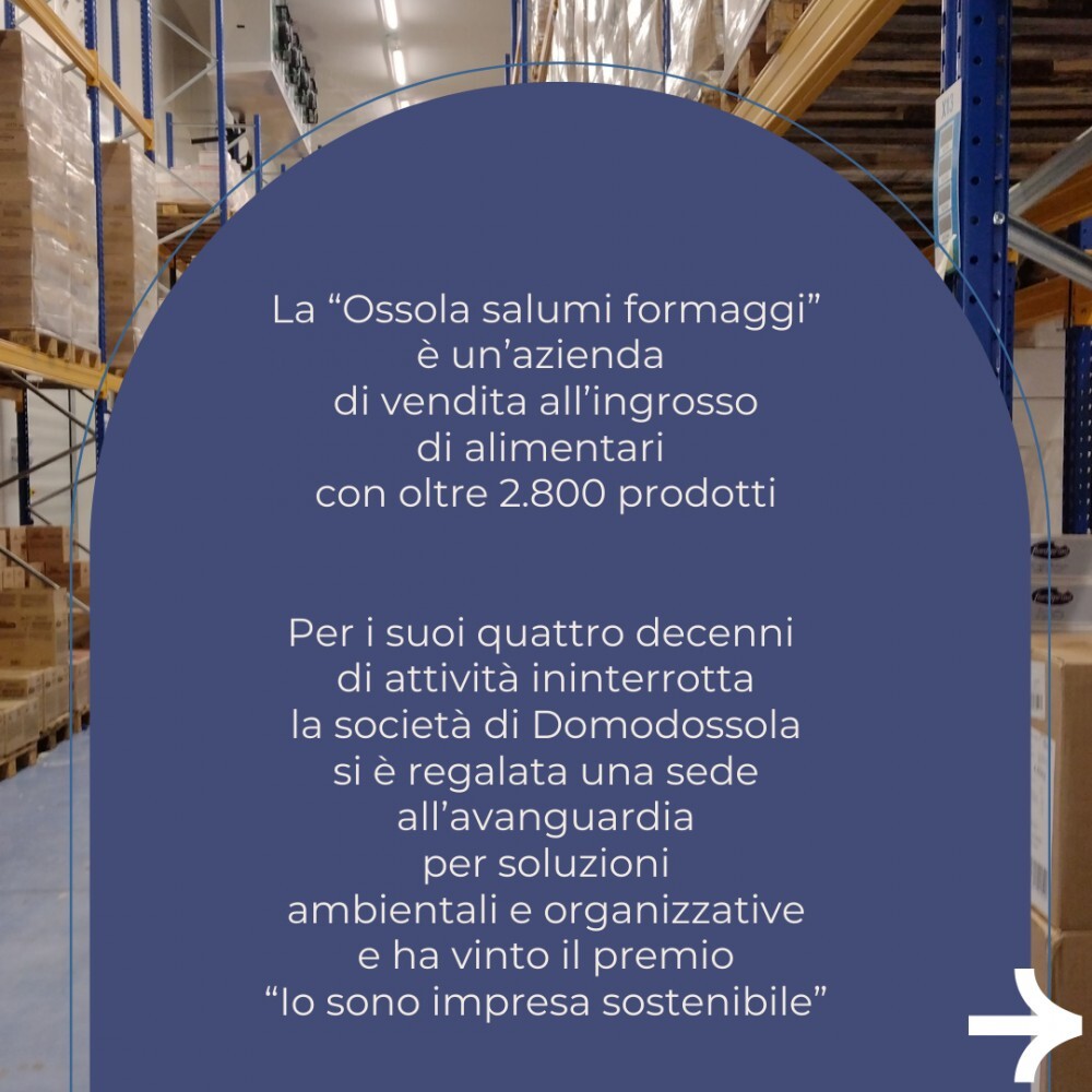 La "rivoluzione" di "Ossola salumi formaggi": "Da 40 anni commerciamo alimenti di qualità e oggi lo facciamo con un cuore green."