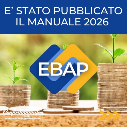 Pubblicato il nuovo manuale delle prestazioni di Ebap, l'Ente Bilaterale dell'Artigianato Piemontese, per il 2026
